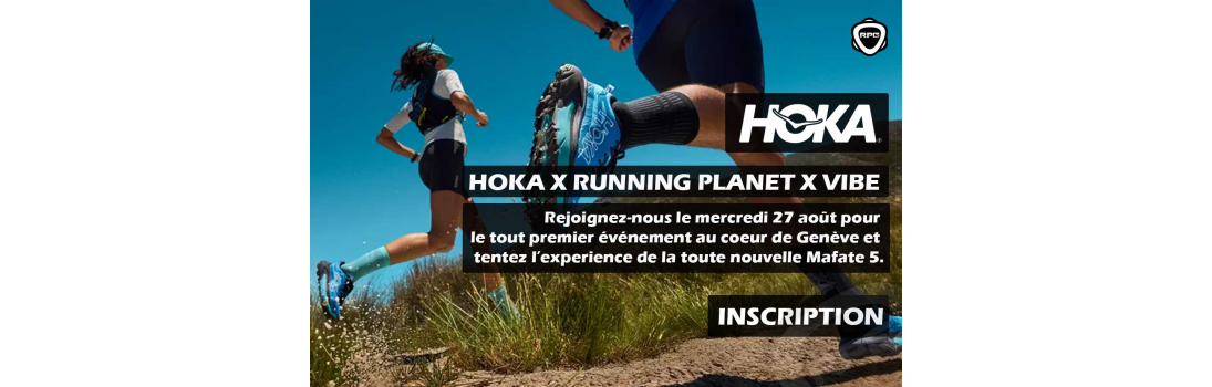 Hoka x Running Planet x Vibe Genève